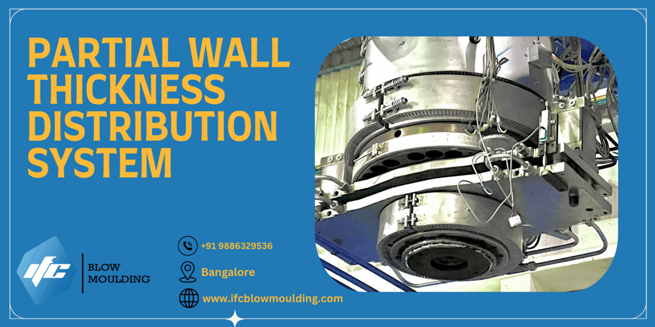 PWDS (Partial Wall Thickness Distribution System) – IFC